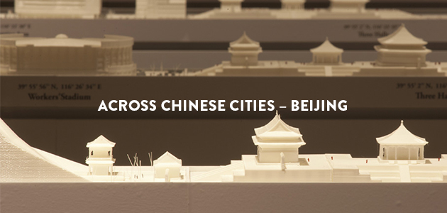 Across Chinese Cities – Beijing