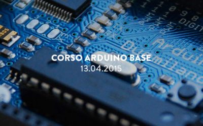 Workshop di Arduino Base – 13/15.04.2015