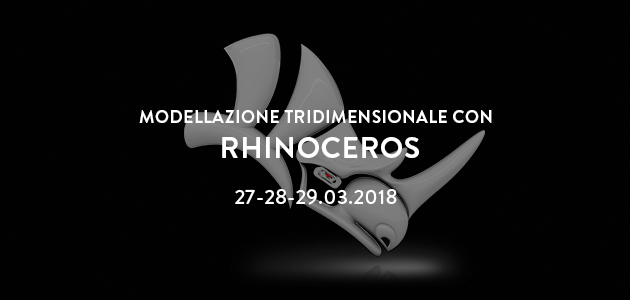 Corso di modellazione 3D con Rhinoceros