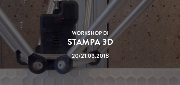 Workshop di Stampa 3D