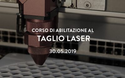 Abilitazione al taglio laser – primavera 2019