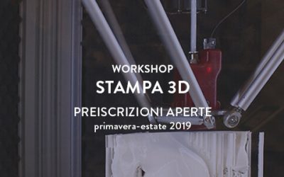 Workshop di Stampa 3D – primavera 2019