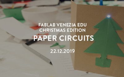 Paper Circuits – Christmas Edition 22.12.2019