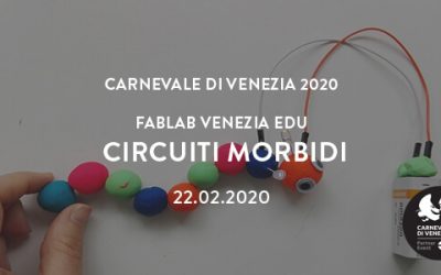 Carnevale di Venezia 2020 – Circuiti Morbidi
